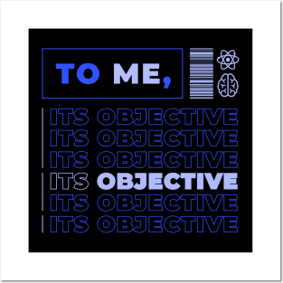 Objective Posters and Art